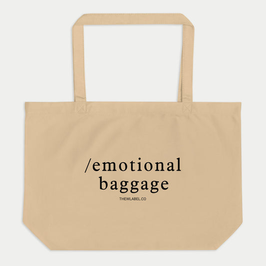 emotional baggage organic tote